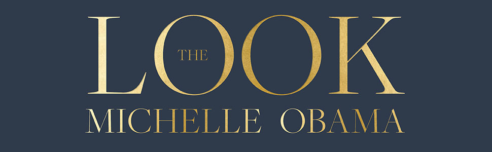 THE LOOK Michelle Obama