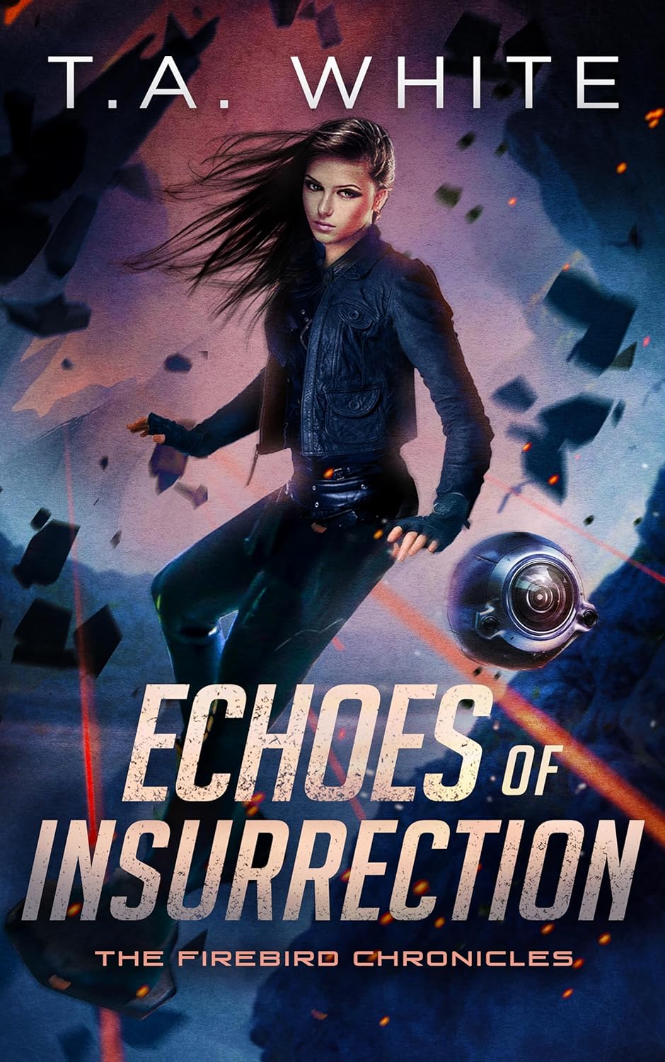 Echoes of Insurrection (The Firebird Chronicles Book 6)