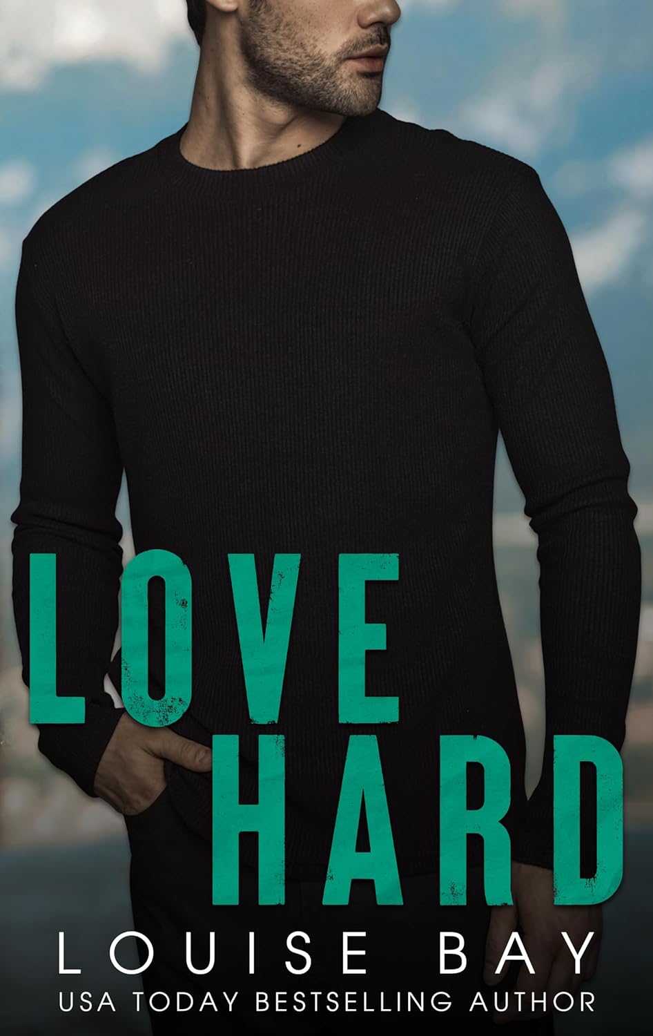 Love Hard: a Billionaire in a Small Town Romance (Colorado Club Billionaires Book 3)
