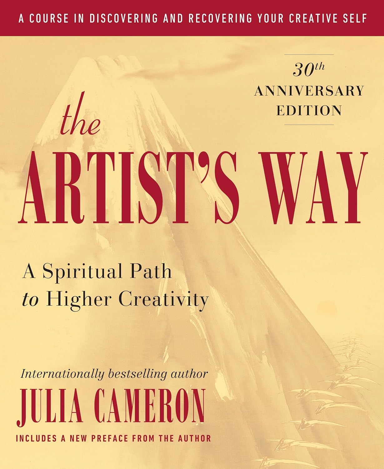 The Artist’s Way: 30th Anniversary Edition