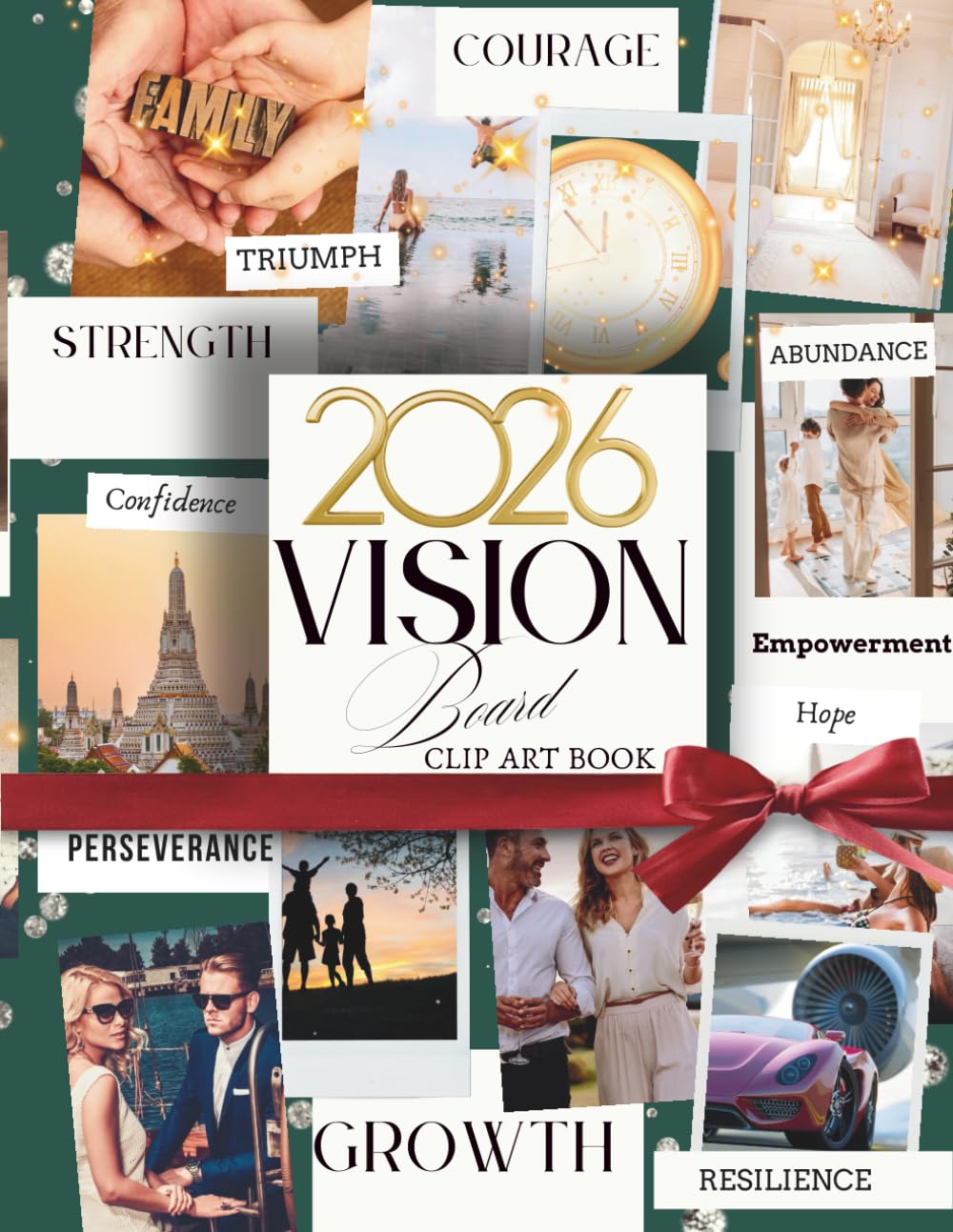 Vision Board Clip Art Book 2026: Your Personal Space for Inspiration, Clarity, and Intentional Living (Create Your Life)