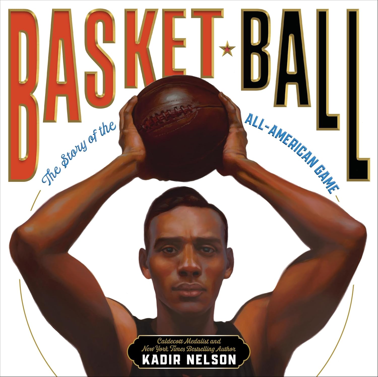 Basket Ball: The Story of the All-American Game (American Sports Histories, 2)