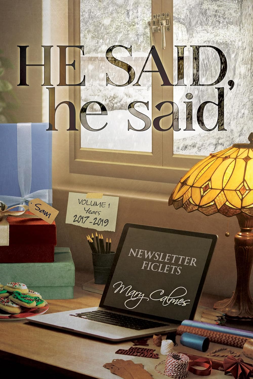 He Said, he said Volume 1