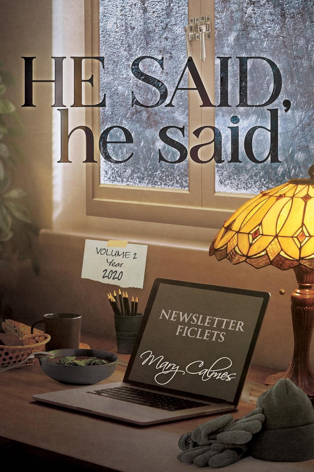 He Said, he said Volume 2