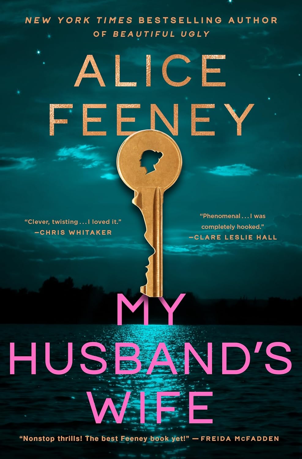 My Husband’s Wife: A Novel