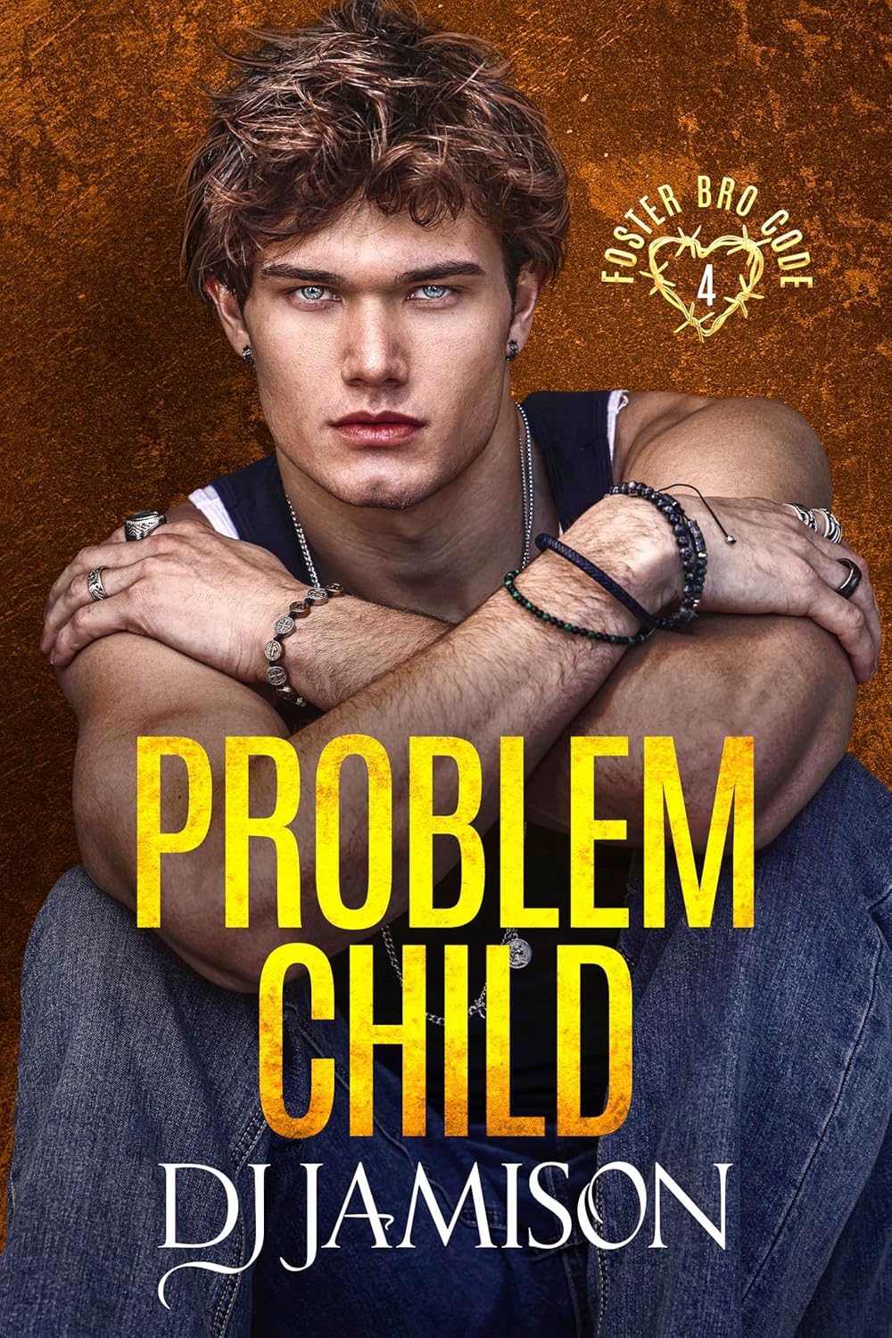 Problem Child (Foster Bro Code Book 4)