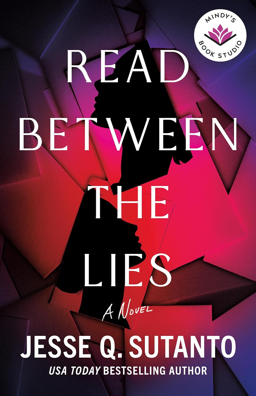 Read Between the Lies: A Novel