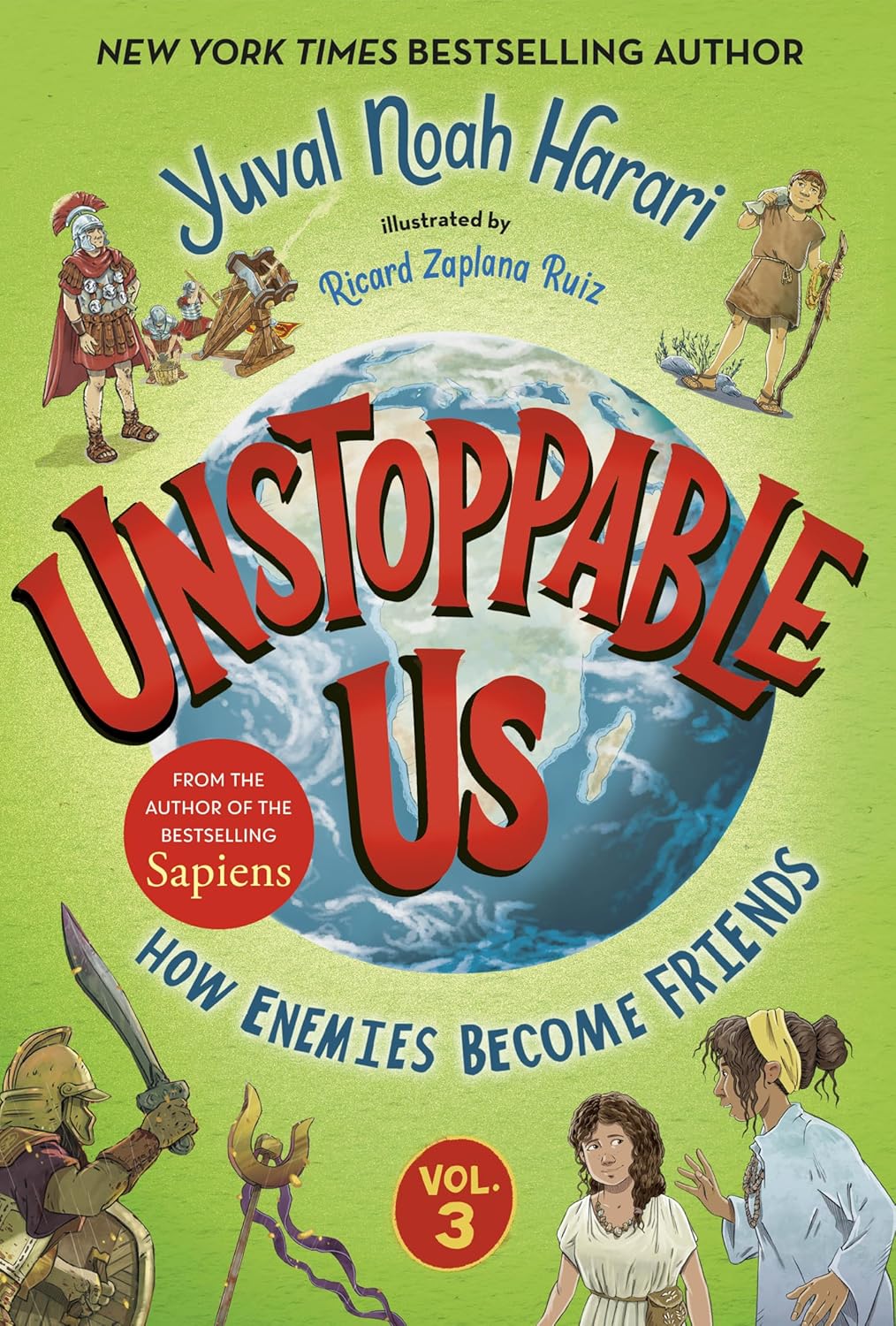 Unstoppable Us, Volume 3: How Enemies Become Friends