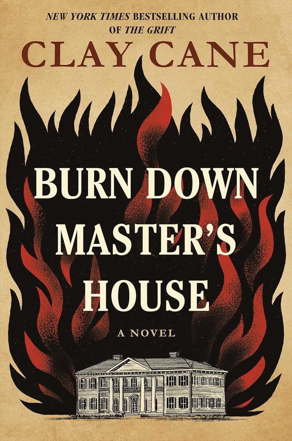 Burn Down Master’s House: A Novel