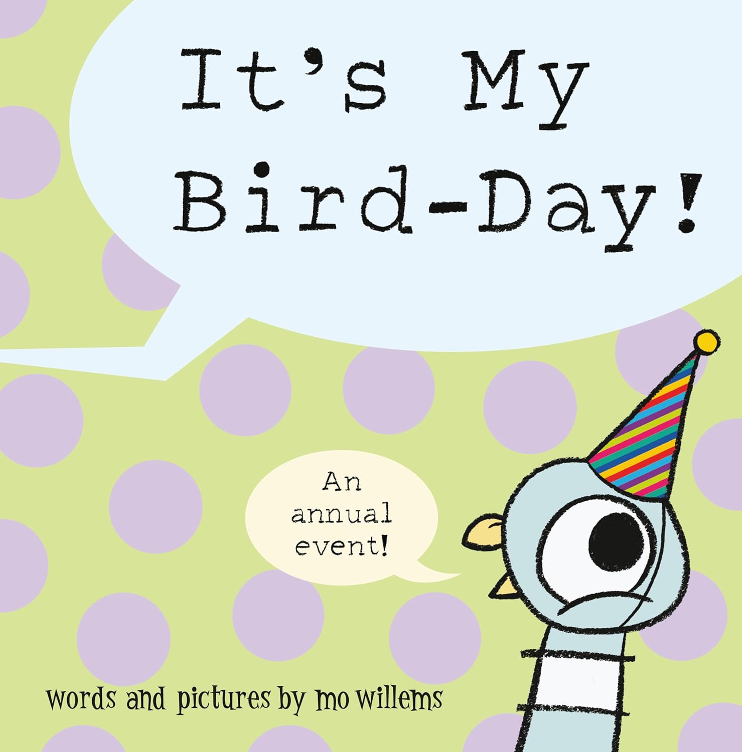 It’s My Bird-Day!