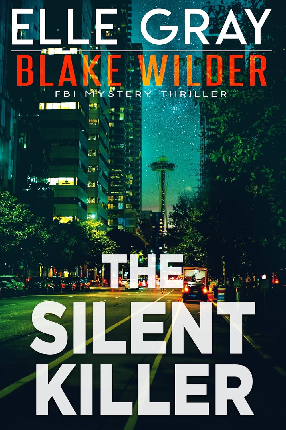 The Silent Killer (Blake Wilder FBI Mystery Thriller Book 32)